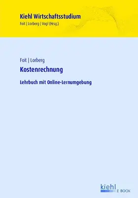 Foit / Lorberg / Vogl |  Kostenrechnung | eBook | Sack Fachmedien