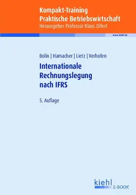 Olfert / Bolin / Hamacher |  Kompakt-Training Internationale Rechnungslegung nach IFRS | eBook | Sack Fachmedien