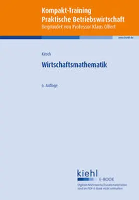 Kirsch / Olfert |  Wirtschaftsmathematik | eBook | Sack Fachmedien