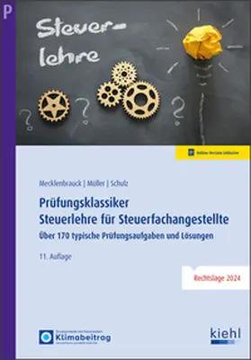 Mecklenbrauck / Müller / Schulz |  Prüfungsklassiker Steuerlehre für Steuerfachangestellte | Online-Buch | Sack Fachmedien