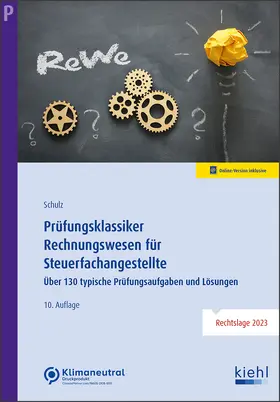 Schulz |  Prüfungsklassiker Rechnungswesen für Steuerfachangestellte | Online-Buch | Sack Fachmedien