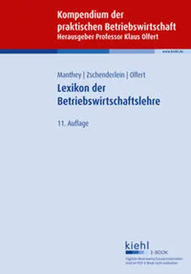 Manthey / Zschenderlein / Olfert |  Lexikon der Betriebswirtschaftslehre | eBook | Sack Fachmedien