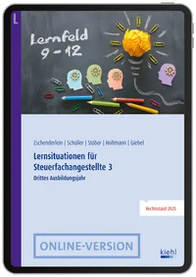 Zschenderlein / Schüller / Stöber |  Lernsituationen für Steuerfachangestellte 3 | Online-Buch | Sack Fachmedien