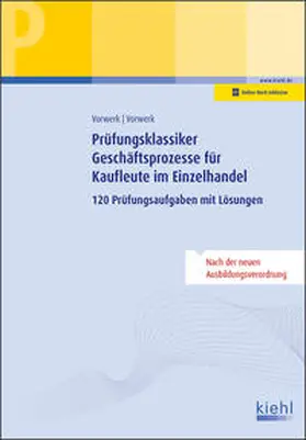 Vorwerk |  Prüfungsklassiker Geschäftsprozesse für Kaufleute im Einzelhandel | Buch |  Sack Fachmedien