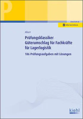 Albert |  Prüfungsklassiker Güterumschlag für Fachkräfte für Lagerlogistik | Buch |  Sack Fachmedien