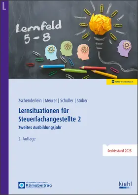 Zschenderlein / Meurer / Schüller |  Lernsituationen für Steuerfachangestellte 2 | Buch |  Sack Fachmedien
