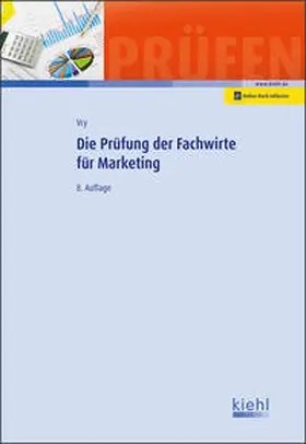 Vry |  Die Prüfung der Fachwirte für Marketing | Buch |  Sack Fachmedien