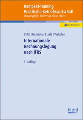 Olfert / Bolin / Hamacher |  Kompakt-Training Internationale Rechnungslegung nach IFRS | Buch |  Sack Fachmedien