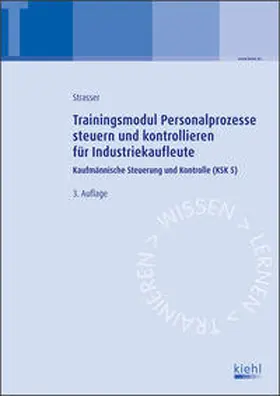 Strasser |  Trainingsmodul Personalprozesse steuern und kontrollieren für Industriekaufleute | Buch |  Sack Fachmedien