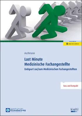 Aschmann |  Last Minute Medizinische Fachangestellte | Buch |  Sack Fachmedien