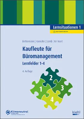 Bettermann / Hankofer / Lomb |  Kaufleute für Büromanagement - Lernsituationen 1 | Buch |  Sack Fachmedien