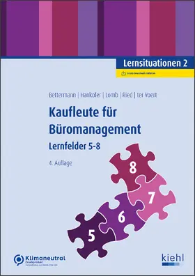 Bettermann / Hankofer / Lomb |  Kaufleute für Büromanagement - Lernsituationen 2 | Buch |  Sack Fachmedien
