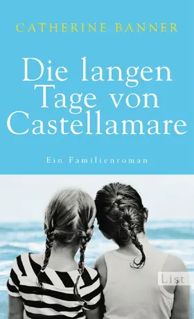 Banner | Die langen Tage von Castellamare | Buch | 978-3-471-35130-7 | sack.de