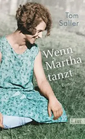 Saller |  Wenn Martha tanzt | Buch |  Sack Fachmedien