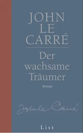 le Carré | Der wachsame Träumer | Buch | 978-3-471-79519-4 | sack.de