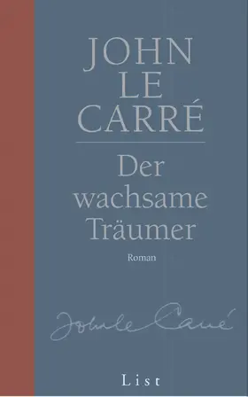 le Carré |  Der wachsame Träumer | Buch |  Sack Fachmedien