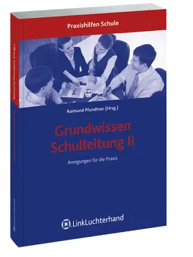 Pfundtner |  Grundwissen Schulleitung II | Buch |  Sack Fachmedien