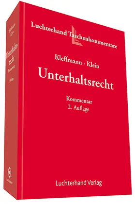 Kleffmann / Klein |  Unterhaltsrecht | Buch |  Sack Fachmedien