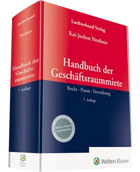 Neuhaus | Handbuch der Geschäftsraummiete | Buch | 978-3-472-09509-5 | www2.sack.de