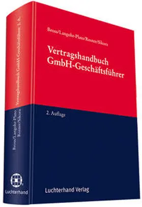 Langohr-Plato / Bross / Sikora |  Vertragshandbuch GmbH-Geschäftsführer | Buch |  Sack Fachmedien