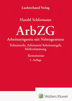 Schliemann |  ArbZG - Kommentar | Buch |  Sack Fachmedien