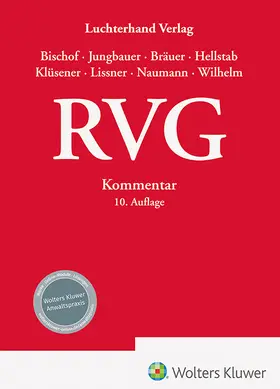 Bischof / Jungbauer / Bräuer  |  RVG - Kommentar | Buch |  Sack Fachmedien