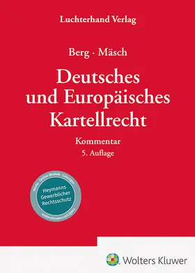 Berg / Mäsch |  Deutsches und Europäisches Kartellrecht | Buch |  Sack Fachmedien