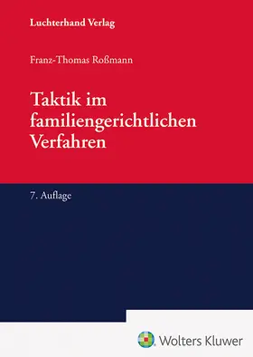 Roßmann |  Taktik im familiengerichtlichen Verfahren | Buch |  Sack Fachmedien