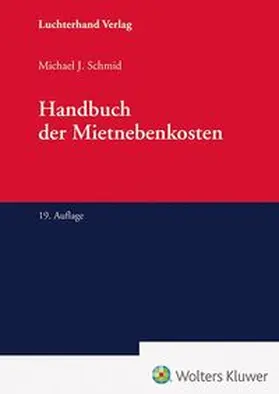 Schmid / Elzer / Harz | Handbuch der Mietnebenkosten | Buch | 978-3-472-09860-7 | www2.sack.de