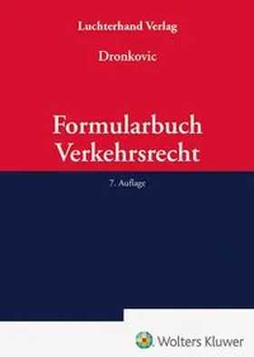 Dronkovic | Formularbuch Verkehrsrecht | Buch | 978-3-472-09868-3 | sack.de