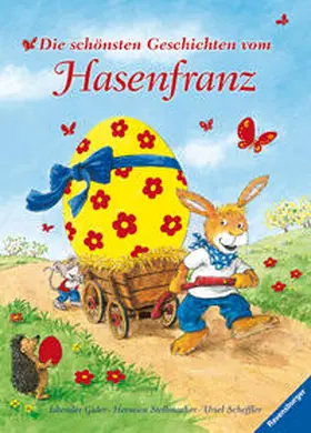 Scheffler |  Die schönsten Geschichten vom Hasenfranz | Buch |  Sack Fachmedien