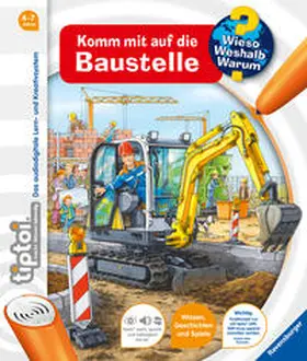 Gernhäuser |  tiptoi® Wieso? Weshalb? Warum? Komm mit auf die Baustelle | Buch |  Sack Fachmedien