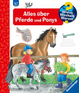 Erne |  Wieso? Weshalb? Warum?, Band 21: Alles über Pferde und Ponys | Buch |  Sack Fachmedien