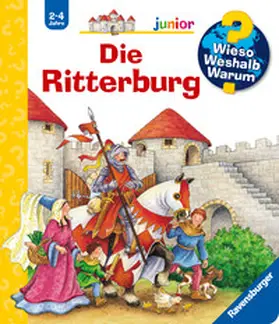 Trapp |  Wieso? Weshalb? Warum? junior, Band 4: Die Ritterburg | Buch |  Sack Fachmedien