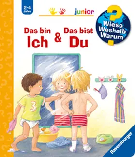 Rübel |  Wieso? Weshalb? Warum? junior, Band 5: Das bin ich & Das bist du | Buch |  Sack Fachmedien