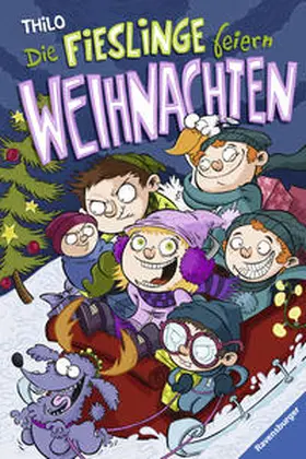 THiLO |  Die Fieslinge feiern Weihnachten | Buch |  Sack Fachmedien