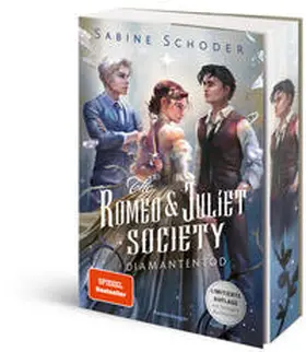Schoder |  The Romeo & Juliet Society, Band 3 - Diamantentod | Buch |  Sack Fachmedien