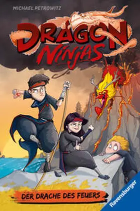 Petrowitz |  Dragon Ninjas, Band 2: Der Drache des Feuers | Buch |  Sack Fachmedien