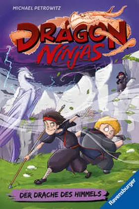 Petrowitz |  Dragon Ninjas, Band 3: Der Drache des Himmels | Buch |  Sack Fachmedien