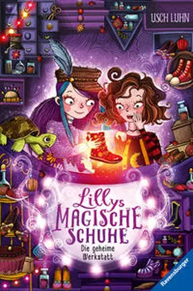 Luhn |  Lillys magische Schuhe, Band 1: Die geheime Werkstatt | Buch |  Sack Fachmedien