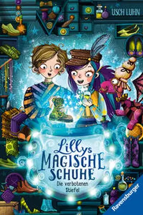 Luhn |  Lillys magische Schuhe, Band 2: Die verbotenen Stiefel | Buch |  Sack Fachmedien