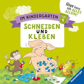 Jebautzke |  Im Kindergarten: Schneiden und Kleben | Buch |  Sack Fachmedien