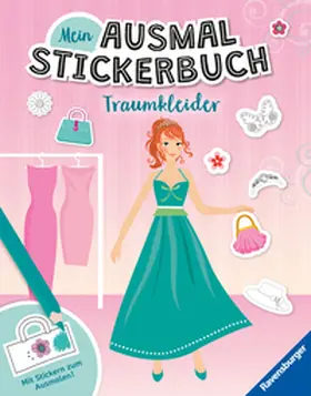  Mein Ausmalstickerbuch - Traumkleider | Buch |  Sack Fachmedien