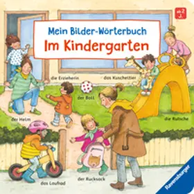 Gernhäuser |  Mein Bilder-Wörterbuch: Im Kindergarten | Buch |  Sack Fachmedien