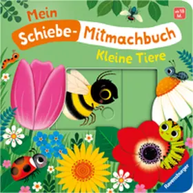 Penners |  Mein Schiebe-Mitmachbuch - Kleine Tiere | Buch |  Sack Fachmedien