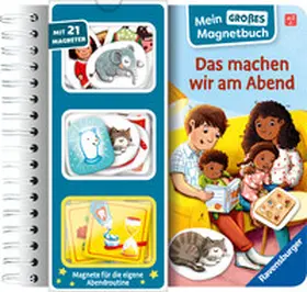 Streck |  Mein großes Magnetbuch - Das machen wir am Abend | Buch |  Sack Fachmedien