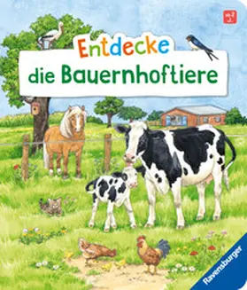 Zorell | Entdecke die Bauernhoftiere | Buch | 978-3-473-42217-3 | www2.sack.de