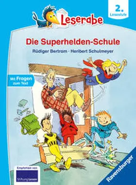 Bertram |  Leserabe - 2. Lesestufe: Die Superhelden-Schule | Buch |  Sack Fachmedien