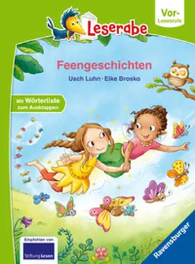 Luhn |  Feengeschichten - Leserabe ab Vorschule - Erstlesebuch für Kinder ab 5 Jahren | Buch |  Sack Fachmedien