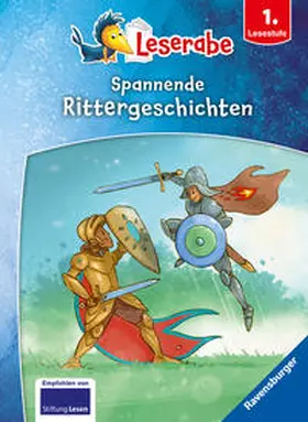 Janisch / Reider / Wich |  Spannende Rittergeschichten - Leserabe ab 1. Klasse - Erstlesebuch für Kinder ab 6 Jahren | Buch |  Sack Fachmedien